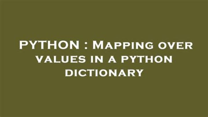Mapping over values in a python dictionary